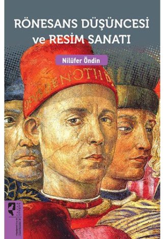 Rönesans Düsüncesi ve Resim Sanatı