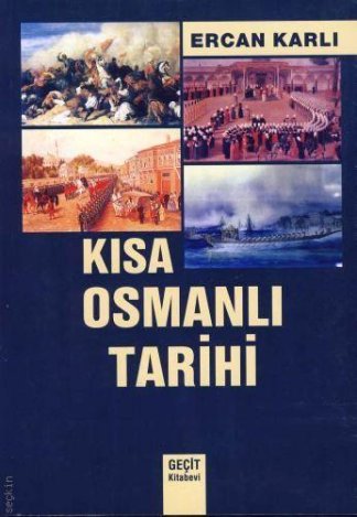 Kısa Osmanlı Tarihi