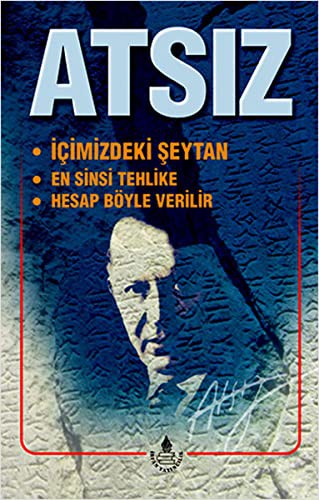 İçimizdeki Şeytan / En Sinsi Tehlike / Hesap Böyle Verilir Bütün Eserleri 11