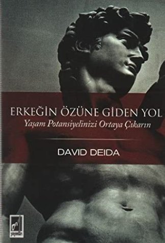 Erkeğin Özüne Giden Yol