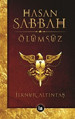 Seni Hasan Sabbah Ölümsüz