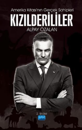 Amerika kıtası'nın gerçek sahipleri Kızılderililer