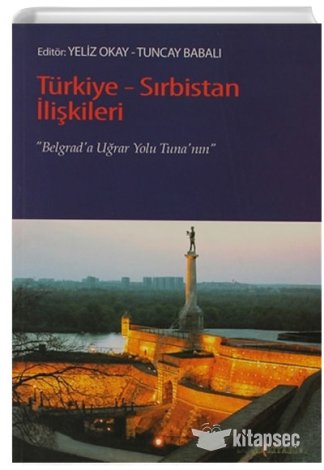 Türkiye-Sırbistan İlişkileri