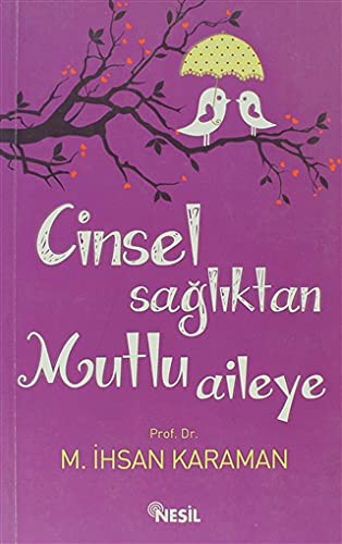 Cinsel Sağlıktan Mutlu Aileye