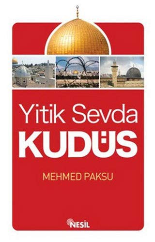 Yitik Sevda Kudüs