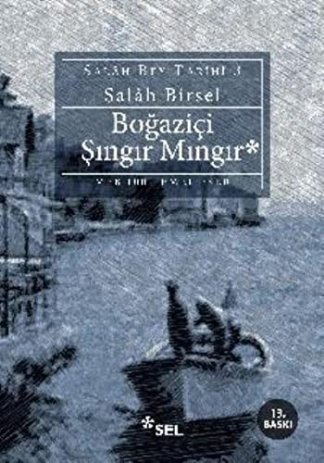 Boğaziçi Şingır Mingir-Salah Bey Tarihi 3