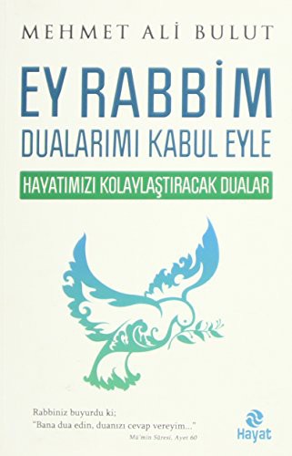 Ey Rabbim Dualarımı Kabul Eyle