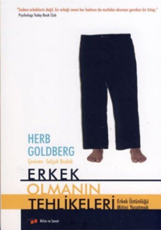 Erkek Olmanın Tehlikeleri