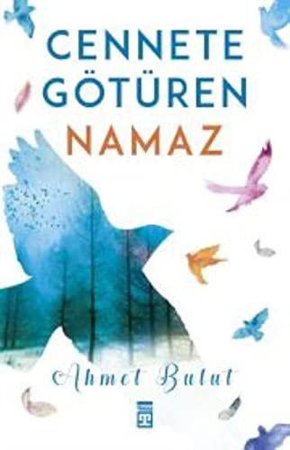 Cennete Goturen Namaz