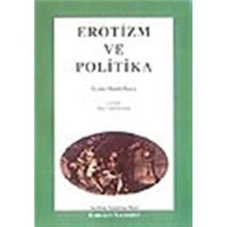 Erotizm ve Politika
