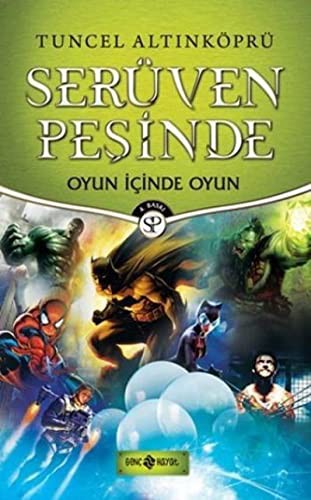 Oyun Icinde Oyun-Serüven Peşinde 16