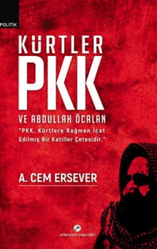 Kürtler, PKK ve Abdullah Öcalan