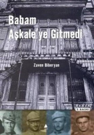 Babam Aşkale'ye Gitmedi