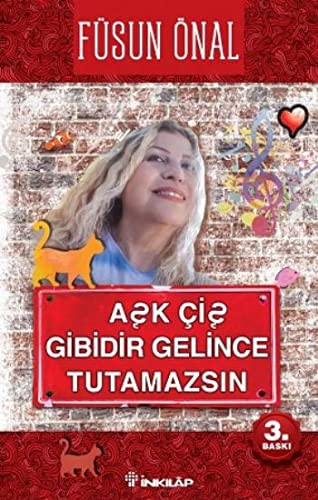 Aşk çiş gibidir gelince tutamazsın