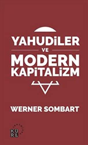 Yahudiler ve Modern Kapitalizm