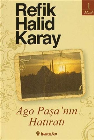 Ago Paşa'nın Hatıratı