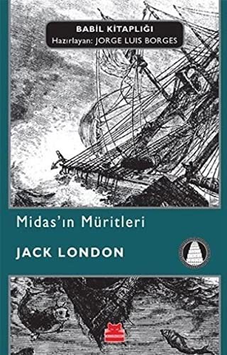Midas'ın Müritleri - Babil Kitaplığı 10