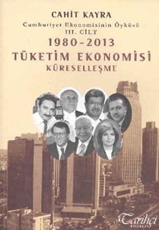 1980 - 2013 Tüketim Ekonomisi Küresellesme