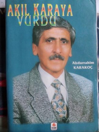 Akıl Karaya Vurdu
