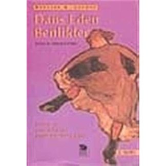 Dans Eden Benlikler