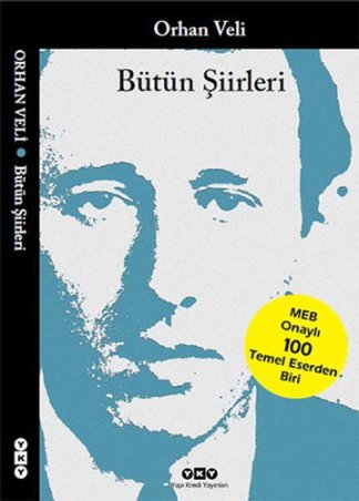 Orhan Veli Bütün Şiirleri