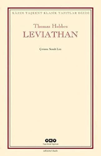 Leviathan - Bir Din ve Dünya Devletinin Icerigi, Bicimi ve Kudreti