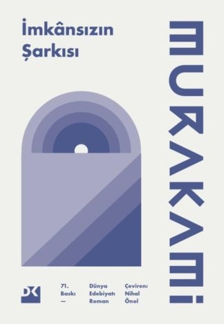 İmkânsızın şarkısı