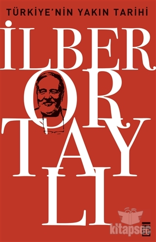 Türkiye`nin Yakın Tarihi