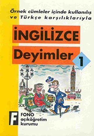 Ingilizce Deyimler - 1