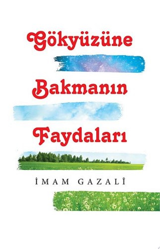 Gökyüzüne bakmanın faydaları