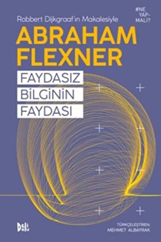Faydasiz Bilginin Faydasi