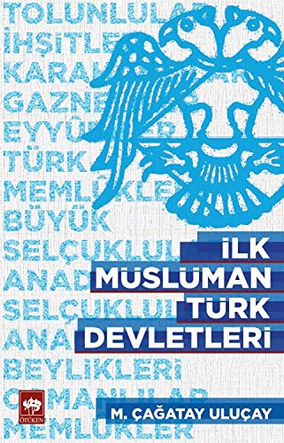 Ilk Musluman Turk Devletleri