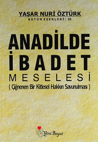 Anadilde ibadet meselesi