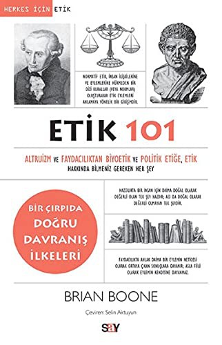 Etik 101. Translated by Selin Aktuyun.