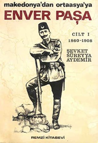 Enver Pasa - Cilt 1