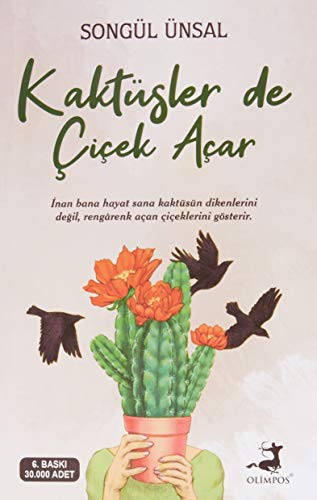 Kaktüsler de Çiçek Açar