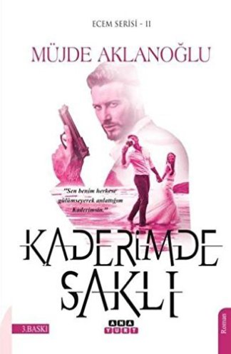 Kaderimde Sakli