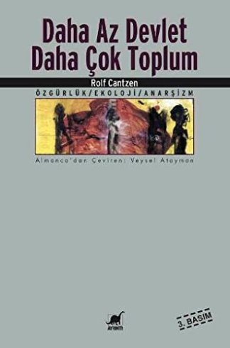 Daha Az Devlet Daha Cok Toplum