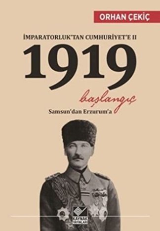 Imparatorluk'tan Cumhuriyet'e 2 - 1919 Baslangic