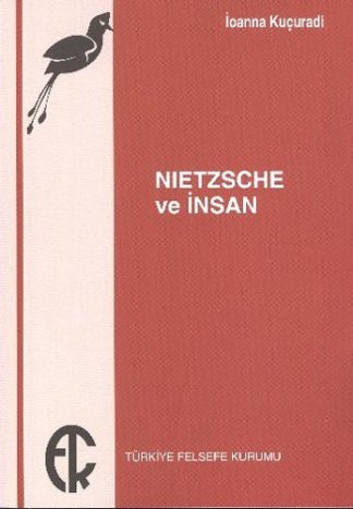 Nietzsche ve Insan