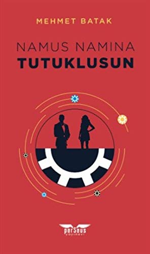 Namus Namina Tutuklusun