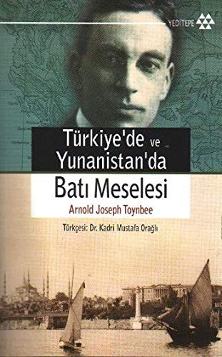 Türkiye ve Yunanistan'da Bati Meselesi