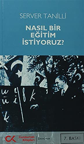 Nasil Bir Egitim Istiyoruz
