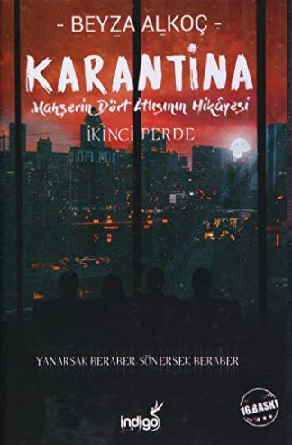 Karantina - İkinci Perde
