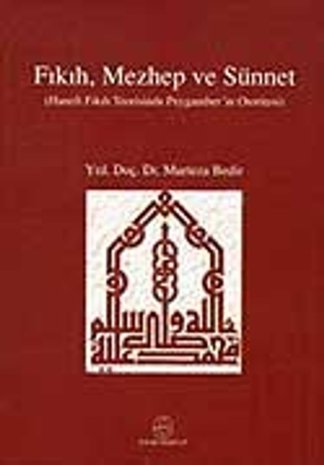 Fıkıh, mezhep ve sünnet