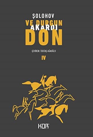 Ve Durgun Akardi Don - 4