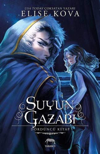 Suyun Gazabi Dördüncü Kitap