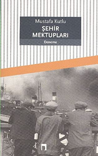 SEHIR MEKTUPLARI