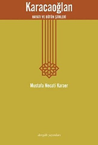 Karacaoglan; Hayati ve Bütün Siirleri