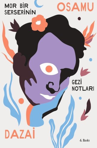 Mor Bir Serserinin Gezi Notlari